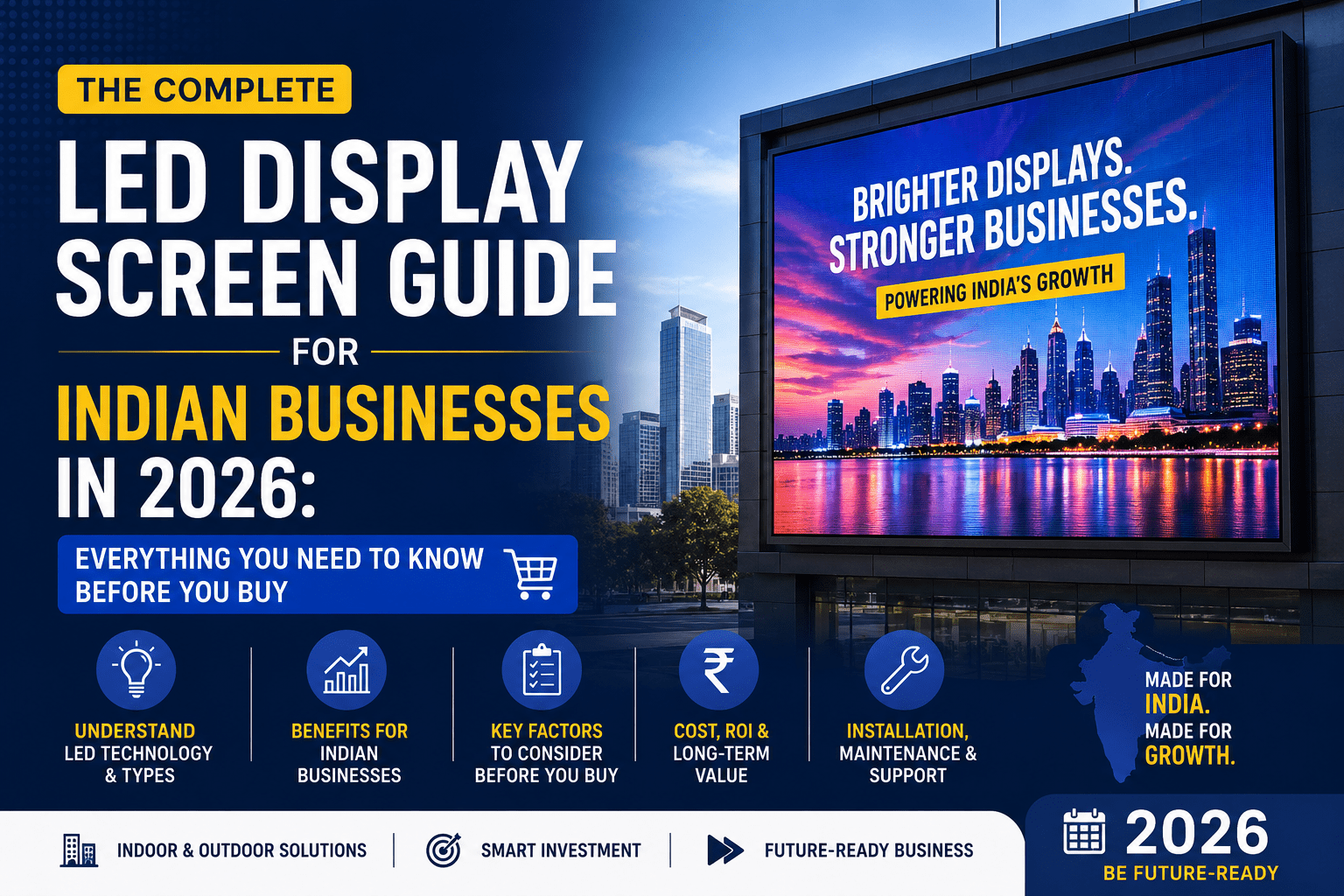 Display/screen Guide The Complete LED Display Screen Guide for Indian Businesses in 2026 ...